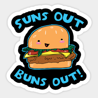 Suns Out Buns Out Cute Cheeseburger Food Pun Graphic Sticker